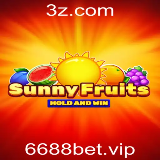 Descubra o Fascinante Mundo de SunnyFruits com 6688bet